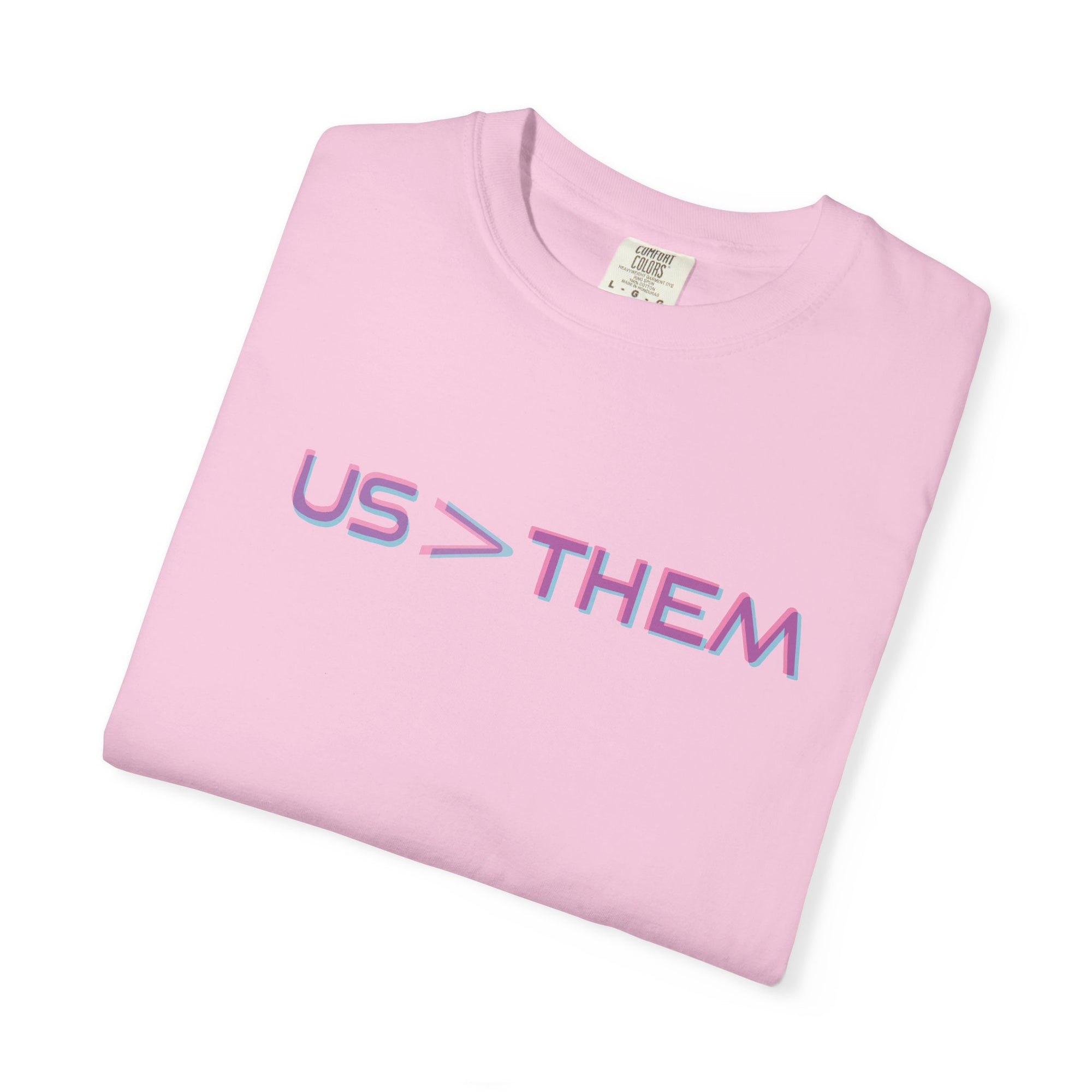 Us > Them Tee