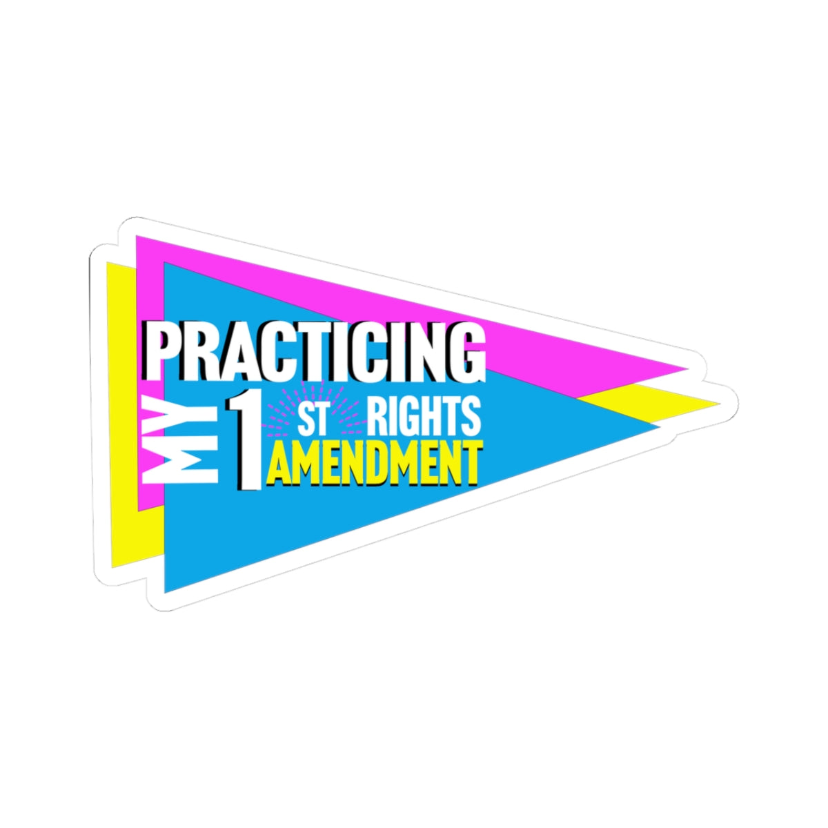Colorful 1st Amendment Kiss-Cut Stickers – Perfect for Activists & Laptop Decor