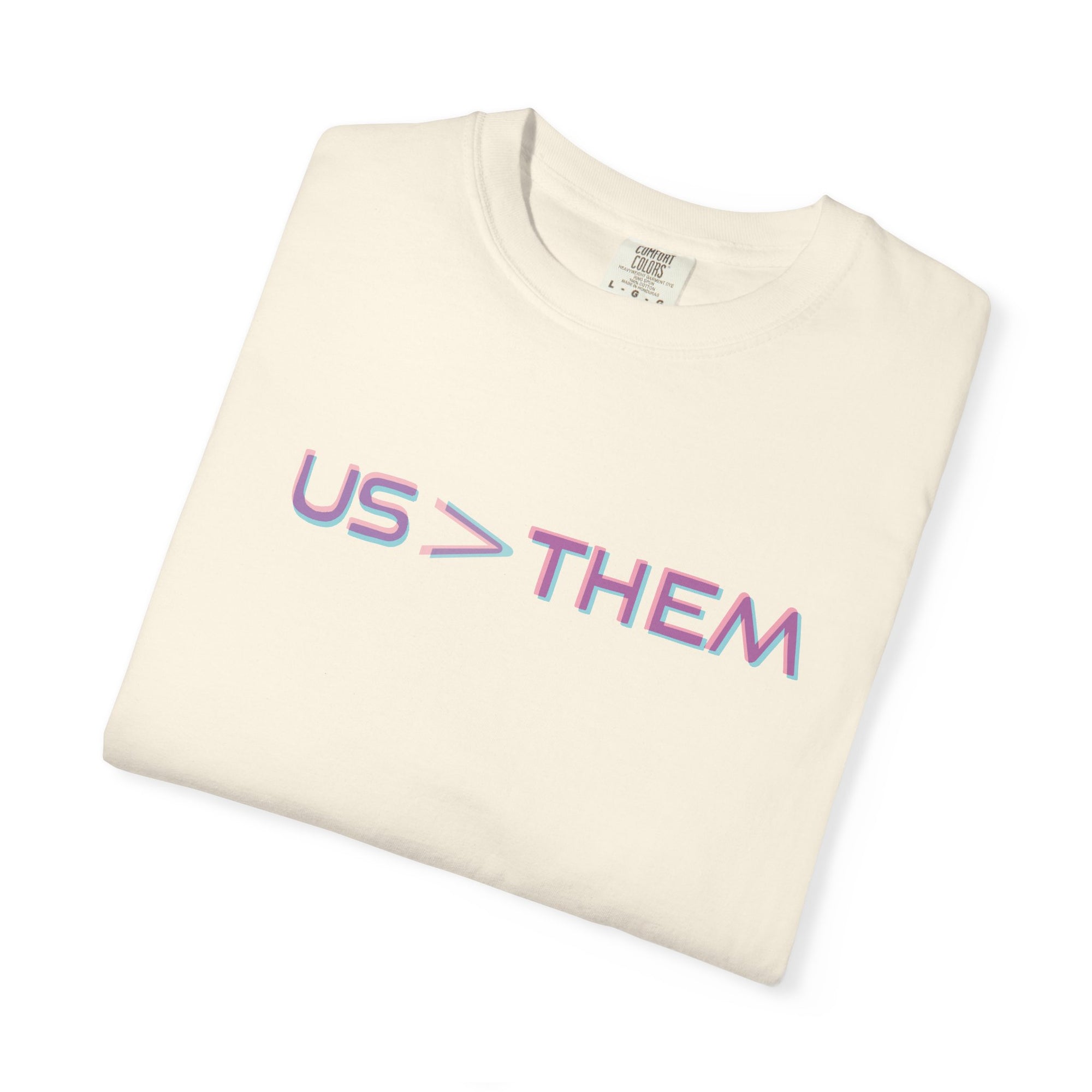 Us > Them Tee