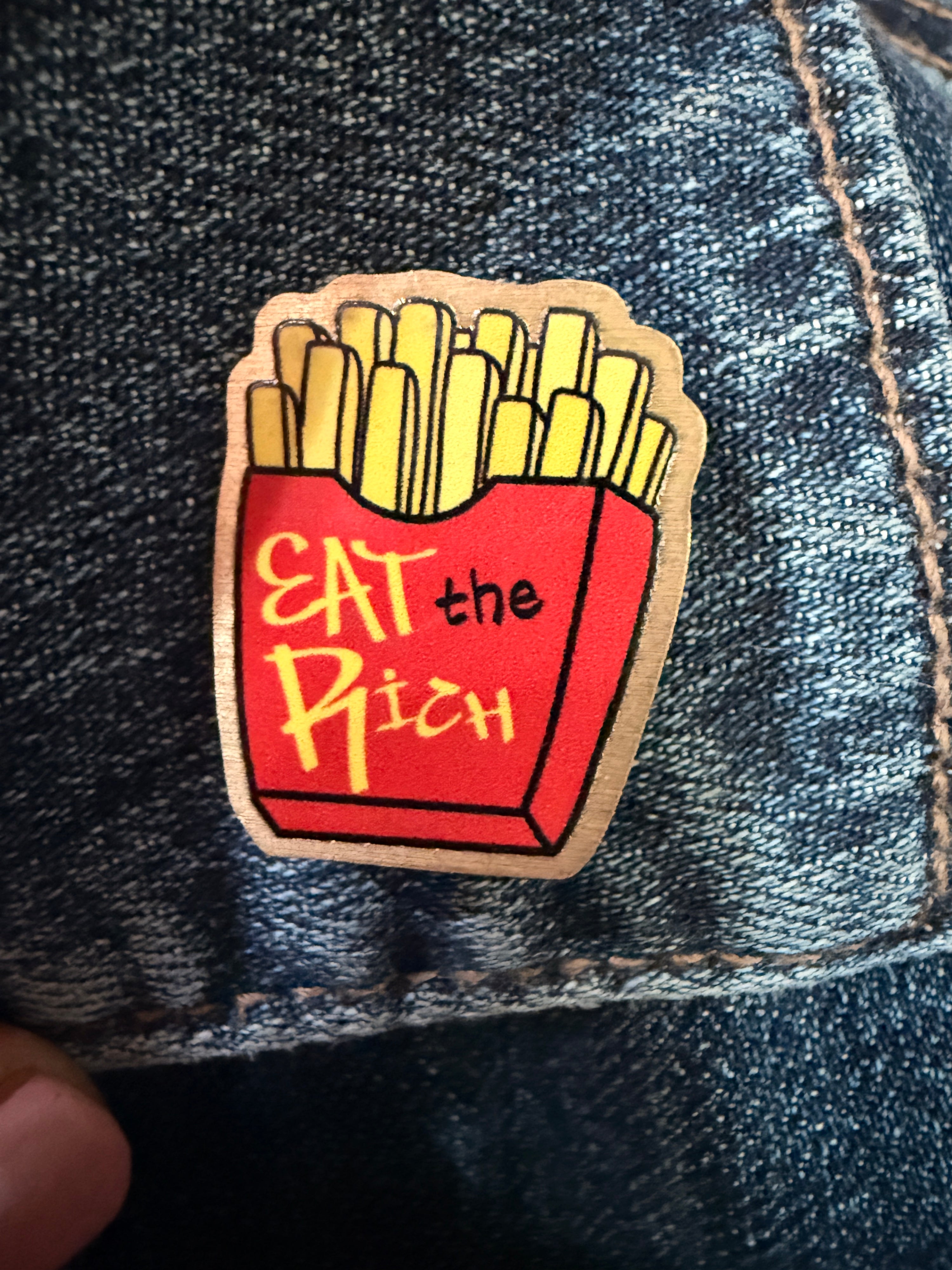 Eat The Rich Fries Enamel Pin